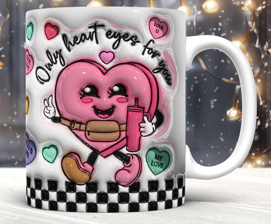 3D Inflated Only Heart Eyes For You Mug.