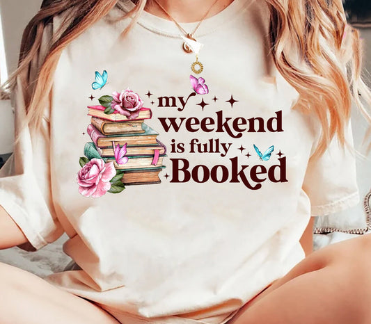 My weekend is fully booked (Crewneck T-Shirt)