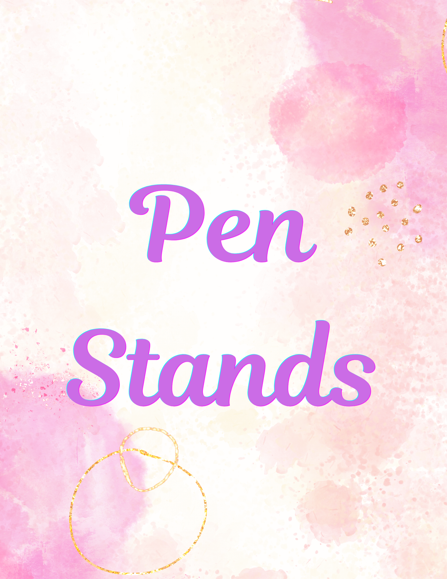 Pen Stands/Holders