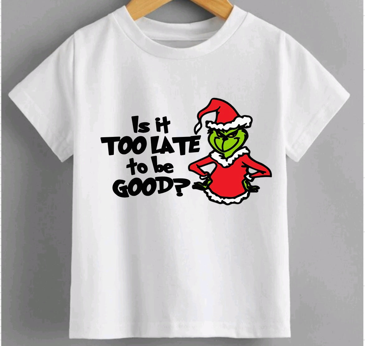 Is it too late to be good? Grinch
